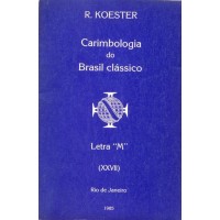 KOESTER - CATÁLOGO DE CARIMBOS VOLUME XXVII (27) - LETRA "M" - 1985