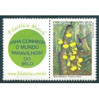 C-2541 - 2003 - SP-04 - MINT - SELO - MATA ATLÂNTICA - VINHETA VENHA CONHECER O MUNDO MARAVILHOSO DO SELO