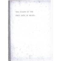 CATÁLOGO NAPIER: THE STAMPS OF THE FIRST ISSUE OF BRAZIL - IMPÉRIO  - CÓPIA ANTIGA PROVENIENTE DO ACERVO STUDART - O ORIGINAL É EXTREMAMENTE RARO