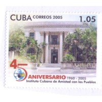 CUBA - 2005 - MINT - 40 ANIVERSÁRIO DO INSTITUTO CUBANO DA AMIZADE C/ OS POVOS - YT-4300 