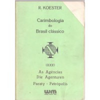KOESTER - CATÁLOGO DE CARIMBOS VOLUME XXX  (30) - PARATY - PETROPOLIS - CANTO SUPERIOR DIREITO CORTADO - ALGUMA SUJEIRA NA CAPA - INTERIOR PERFEITO ESTADO