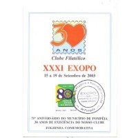 AUTÓGRAFOS / ASSINATURAS - PREFEITO E DOS COORDENADOR E PRESIDENTE DA FBB - CLUBE FILATÉLICO E NUMISMÁTICO DE POMPÉIA - FOLHINHA COMEMORATIVA - XXXI EXOPO - 2003